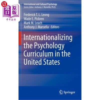 海外直订Internationalizing the Psychology Curriculum in the United States 美国心理学课程国际化