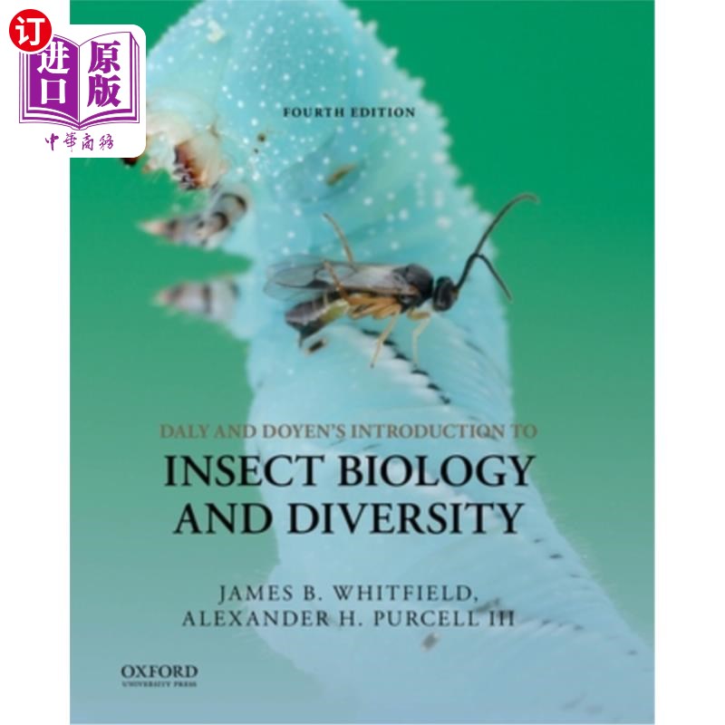 海外直订Daly and Doyen's Introduction to Insect Biology and Diversity戴利和杜安的昆虫生物学和多样性导论