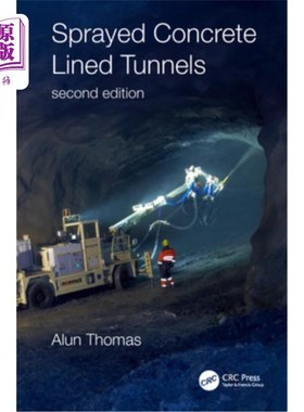 海外直订Sprayed Concrete Lined Tunnels 喷射混凝土衬砌隧道