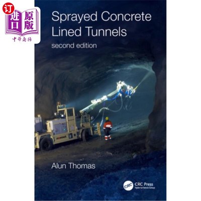 海外直订Sprayed Concrete Lined Tunnels 喷射混凝土衬砌隧道