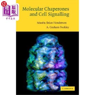 海外直订Molecular Chaperones and Cell Signalling 分子伴侣与细胞信号传递