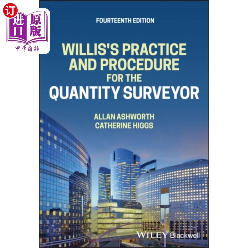 海外直订Willis's Practice and Procedure for the Quantity... 《威利斯工料测量师实务与程序》
