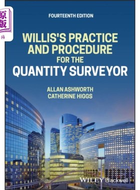 海外直订Willis's Practice and Procedure for the Quantity... 《威利斯工料测量师实务与程序》