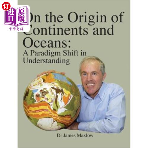 海外直订On the Origin of Continents and Oceans: A Paradigm Shift in Understanding 论大陆和海洋的起源:理解的范式转换