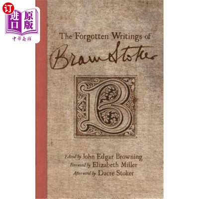 海外直订The Forgotten Writings of Bram Stoker 布莱姆·斯托克被遗忘的作品