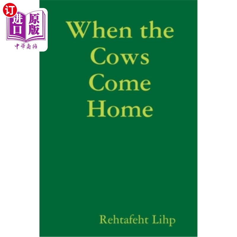 海外直订When the Cows Come Home 当奶牛回家时