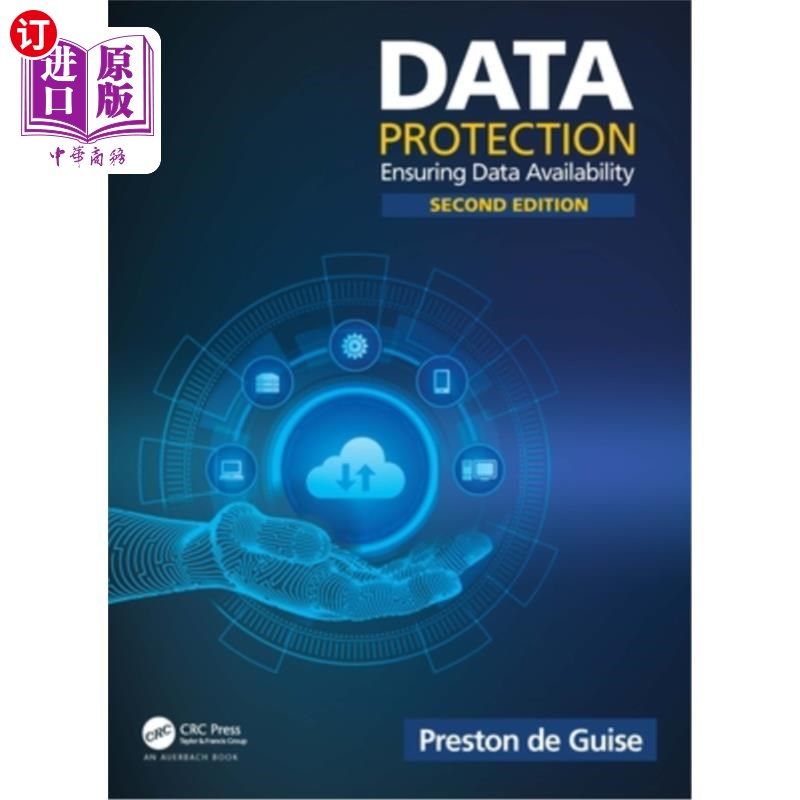海外直订Data Protection: Ensuring Data Availability 数据保护：确保数据可用性
