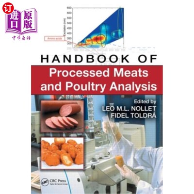 海外直订Handbook of Processed Meats and Poultry Analysis 加工肉类和家禽分析手册