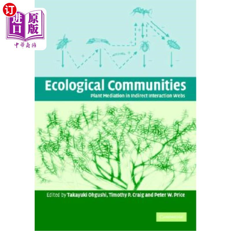 海外直订Ecological Communities: Plant Mediation in Indirect Interaction Webs 生态群落