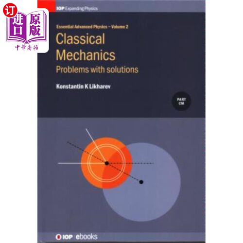 海外直订Classical Mechanics, Volume 2: Problems with solutions 经典力学，第2卷：解决问题