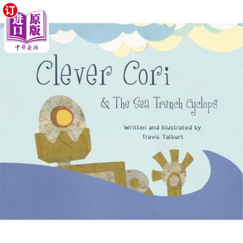 海外直订Clever Cori & The Sea Trench Cyclops 聪明的科里和海沟独眼巨人