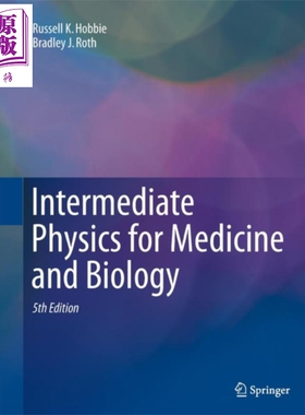 现货 医学及生物物理学  Intermediate Physics for Medicine and Biology 英文原版 RK Hobbie Bradley JR 【中商原版】