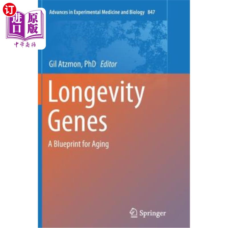 海外直订医药图书Longevity Genes: A Blueprint for Aging 长寿基因:衰老的蓝图
