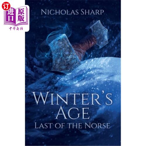 海外直订Winter's Age: Last of the Norse 冬天的时代：挪威的最后一个