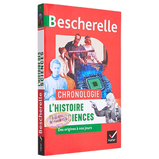 Bescherelle 科学史 从诞生到现在 法文原版 Collectif Bescherelle Chronologie de lhistoire des sciences【中商原版】