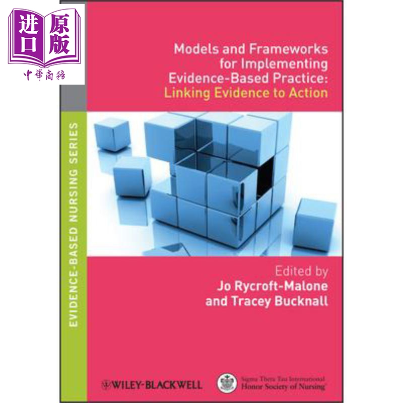 现货 Models And Frameworks For Implementing Evidence实施循证实践的模型与框架英文原版 Jo Rycroft-Malone【中商原版】