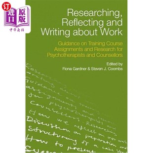 Writing 思 研究 Training Reflecting and Course Work about 关于工作 海外直订医药图书Researching Guidance Assi