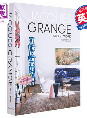 Jacques Grange: Recent Work 进口艺术 法国室内设计师贾克格兰吉【中商原版】