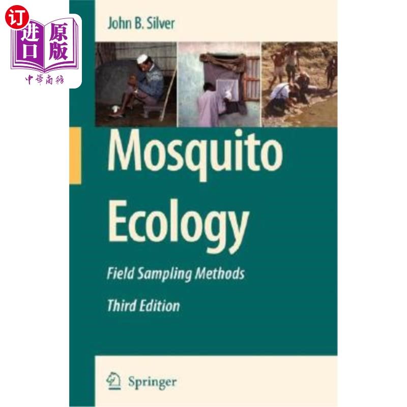 海外直订Mosquito Ecology: Field Sampling Methods 蚊虫生态学:现场抽样方法