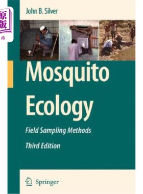 海外直订Mosquito Ecology: Field Sampling Methods 蚊虫生态学:现场抽样方法