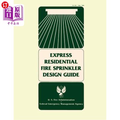 海外直订Express Residential Fire Sprinkler Design Guide 快速住宅消防喷头设计指南