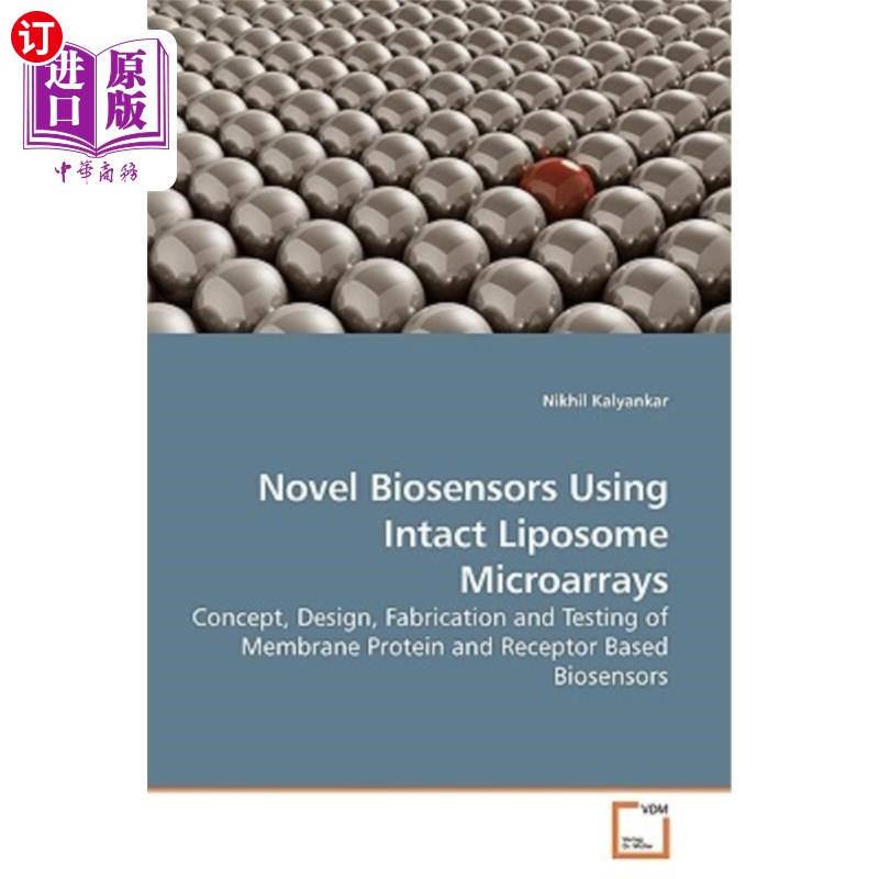 海外直订Novel Biosensors Using Intact Liposome Microarrays 使用完整脂质体微阵列的新型生物传感器