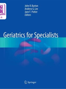 海外直订医药图书Geriatrics for Specialists 老年病学的专家