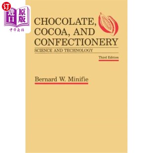 Confectionery and Cocoa 可可和糖果:科学和技术 Technology 巧克力 Science 海外直订Chocolate