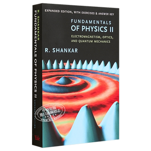 物理基础II 英文原版 Fundamentals of Physic II Yale University Press 耶鲁大学开放课程 物理学力学相对论热力学