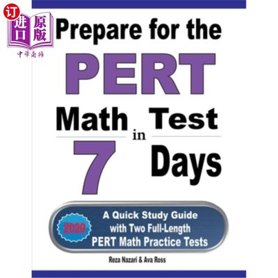 海外直订Prepare for the PERT Math Test in 7 Days: A Quick Study Guide with Two Full-Leng 在7天内准备PERT