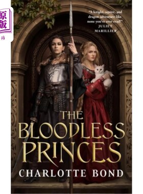 海外直订The Bloodless Princes 不流血的王子