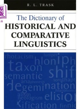 海外直订Dictionary of Historical and Comparative Linguis... 历史和比较语言学词典