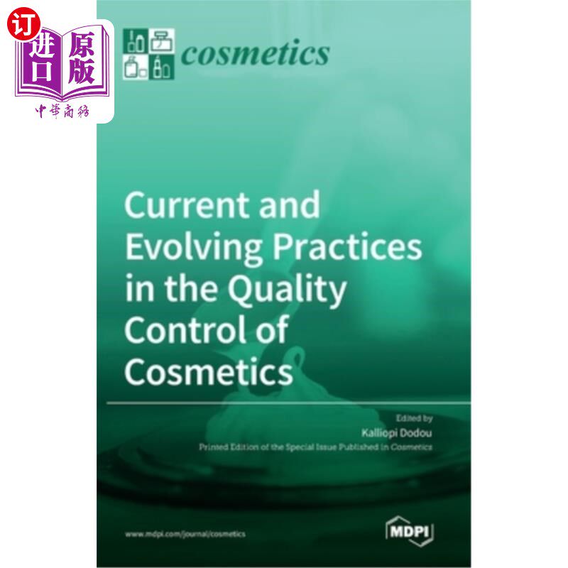海外直订Current and Evolving Practices in the Quality Control of Cosmetics 化妆品质量控制的当前和不断发展的实践