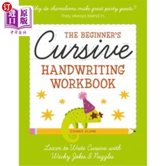 海外直订The Beginner's Cursive Handwriting Workbook: Learn to Write Cursive with Wacky J 初学者的草书书写练习册：学