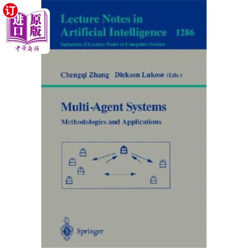 海外直订Multi-Agent Systems Methodologies and Applications: Second Australian Workshop o 多智能体系统方法和应用:第
