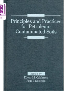 海外直订Principles and Practices for Petroleum Contamina... 石油污染土壤的原则和实践