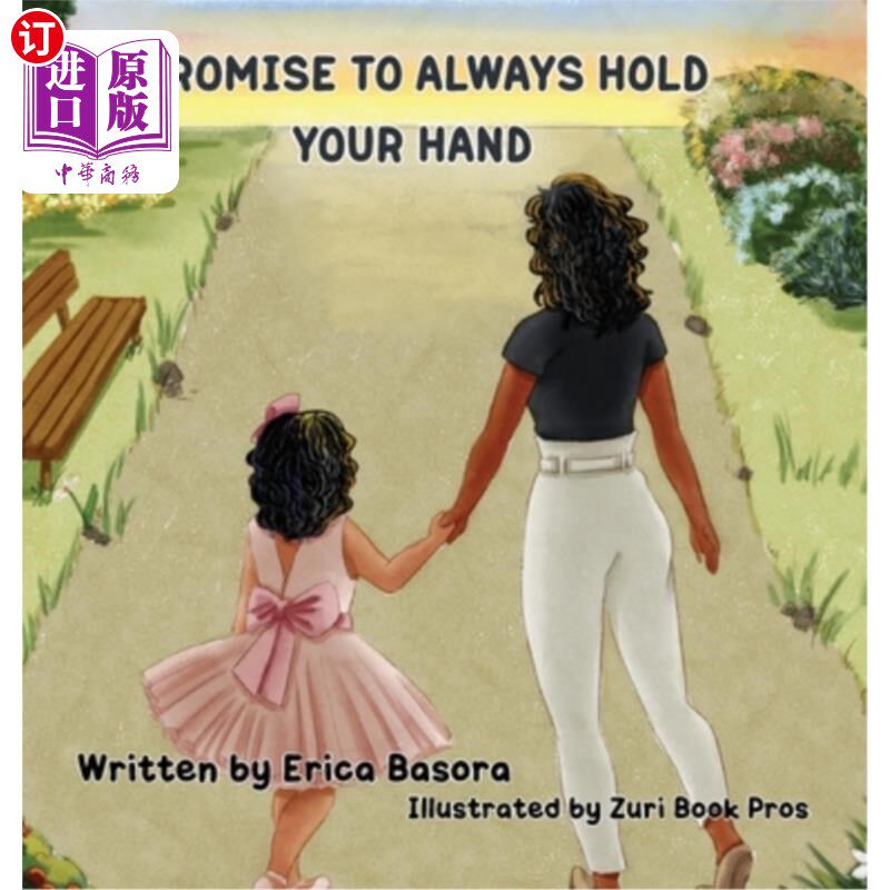 海外直订I Promise to Always Hold Your Hand 我保证永远牵着你的手
