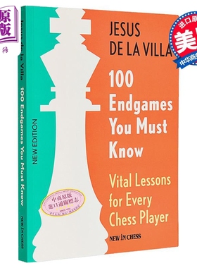 你须知道的100个残局 每个国际象棋棋手的关键课程 英文原版 100 Endgames You Must Know De La Villa【中商原版】