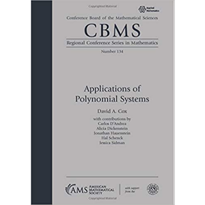 现货 多项式系统的应用 Applications of Polynomial Systems 英文原版 David A Cox【中商原版】