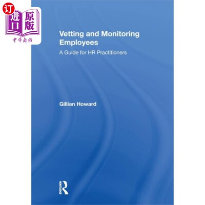 海外直订Vetting and Monitoring Employees 审查和监督员工