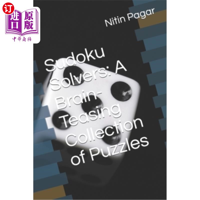 海外直订Sudoku Solvers: A Brain-Teasing Collection of Puzzles 数独解谜者：一个益智集