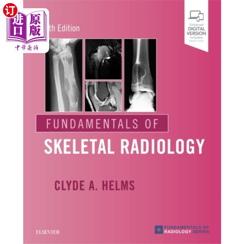 海外直订医药图书Fundamentals of Skeletal Radiology 骨骼放射学基础