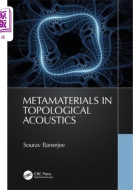 海外直订Metamaterials in Topological Acoustics 拓扑声学中的超材料