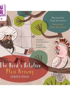 海外直订The Bird's Relative / Ptasi Krewny: Bilingual English-Polish Edition / Wydanie d 鸟的亲戚/ Ptas