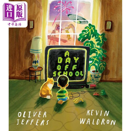 奥利弗 杰弗斯 Oliver Jeffers A Day off School 放假一天 英文原版 儿童故事绘本 4-8岁 Kevin Waldron【中商原版】