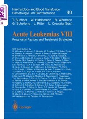 海外直订医药图书Acute Leukemias VIII: Prognostic Factors and Treatment Strategies 急性白血病的预后因素及治疗策略