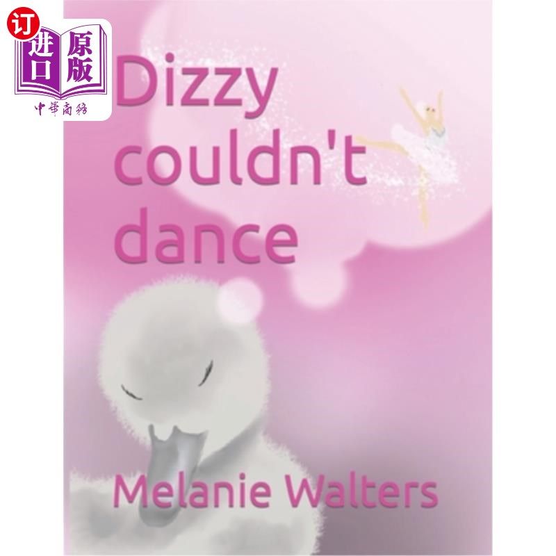 海外直订Dizzy couldnt dance 眩晕不能跳舞