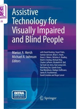 海外直订医药图书Assistive Technology for Visually Impaired and Blind People 视障和盲人辅助技术