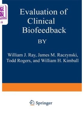 海外直订医药图书Evaluation of Clinical Biofeedback 临床生物反馈评价