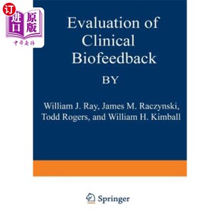 海外直订医药图书Evaluation of Clinical Biofeedback 临床生物反馈评价